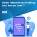 geen internetverbinding