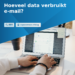 Dataverbruik e-mail